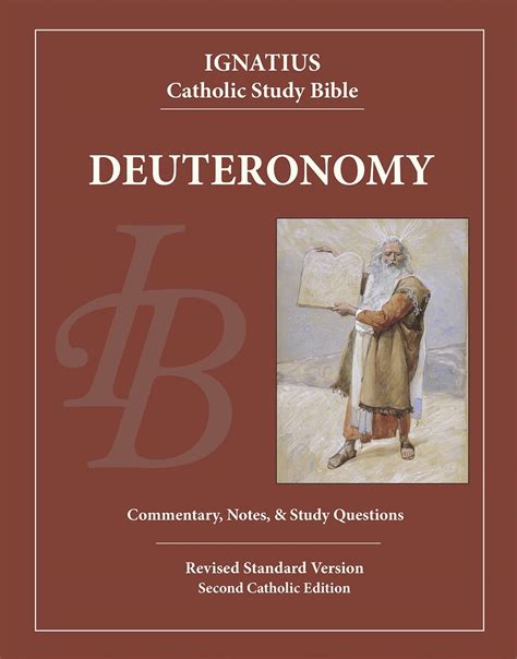 Deuteronomy Ignatius Catholic Study Bible By Scott Hahn Curtis Mitch