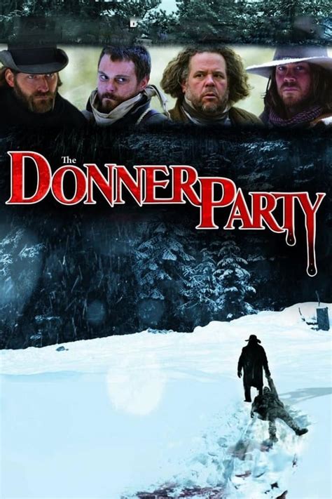 the donner party 2009 — the movie database tmdb