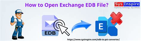 How To Open Exchange Edb File