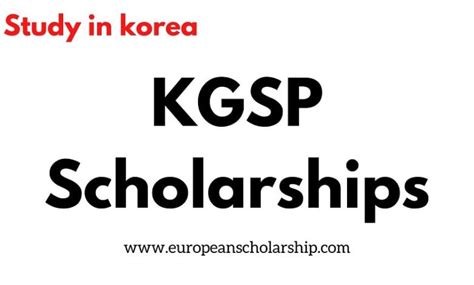 Korean Government Scholarships Kgsp Scholarships 2023 2024