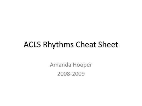 Ppt Acls Rhythms Cheat Sheet Powerpoint Presentation