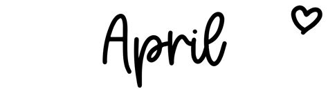April Name Meaning Origin Variations And More