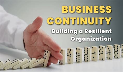 Business Continuity Building A Resilient Organization Achievia