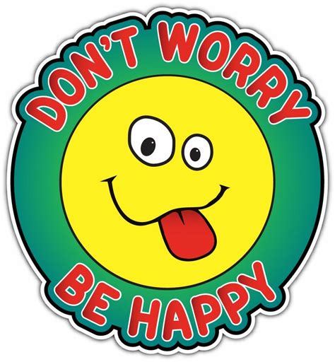 Dont Worry Be Happy Funny Smiley Face Car Bumper Vinyl Sticker Decal 4