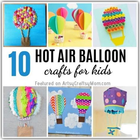 10 Hot Air Balloon Crafts For Kids