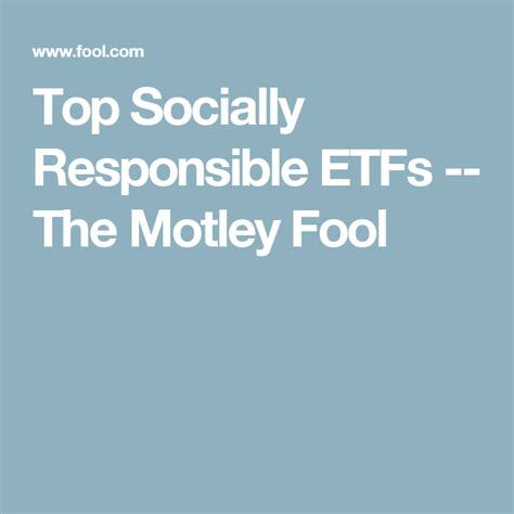 Top Socially Responsible Etfs The Motley Fool Social Responsibility