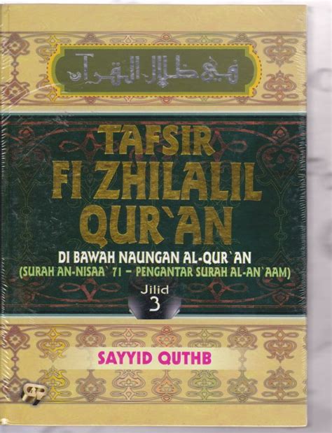 Tafsir Fi Zhilalil Quran 3 Hard Cover Di Bawah Naungan Al Quran