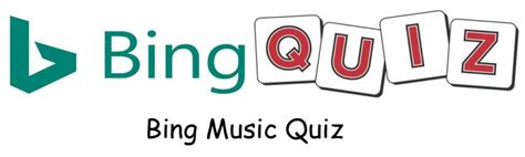 Bing Music Quiz Bing News Quiz
