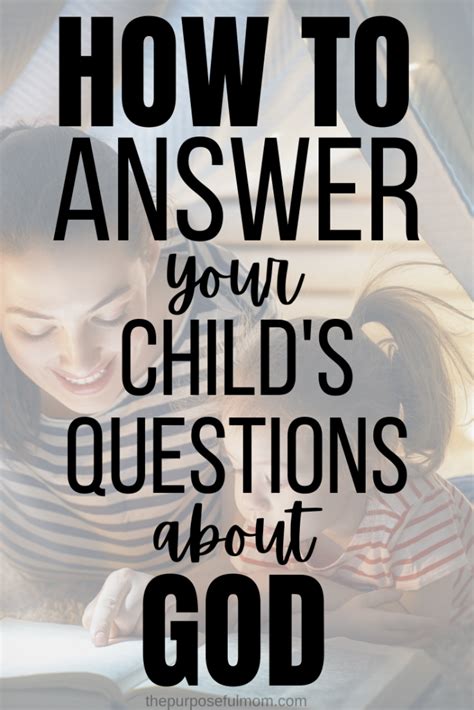 Biblical Answers To 7 Common Questions Kids Ask About God The