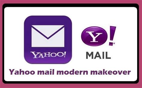 Yahoo Mail Gets A Modern Makeover Mail Yahoo Mailing Yahoo