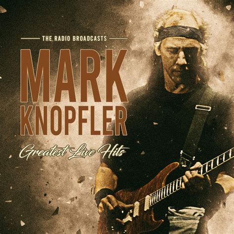 Greatest Hits Live By Mark Knopfler Amazon Co Uk Cds Vinyl