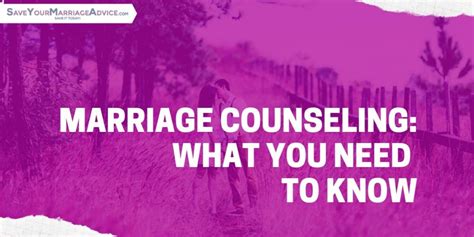 marriage counseling what you need to know