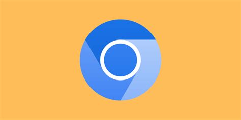 5 Best Chromium Based Web Browsers
