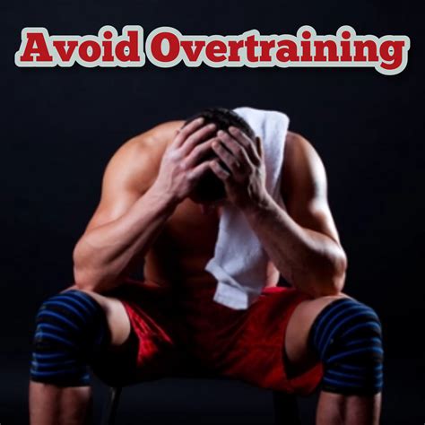 7 Ways To Avoid Overtraining Forever Fitnessology