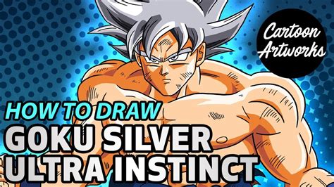 How To Draw Goku Silver Ultra Instinct Mastered Youtube