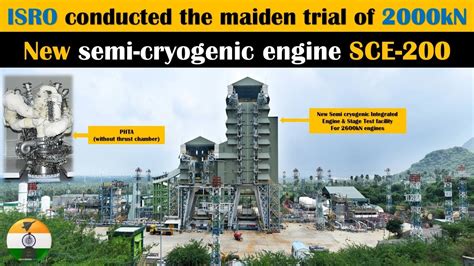 ISRO Conducted The Maiden Trial Of KN Thrust New Semi Cryogenic