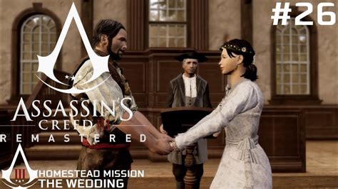 Assassin S Creed Iii Remastered Homestead Mission The Wedding