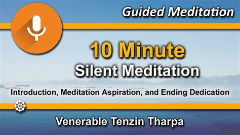 10 Minute Guided Silent Meditation Youtube