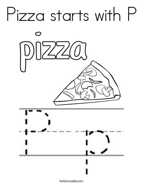 This makes a great foundation for letter p thematic units, or for a science discovery unit as well. Pizza starts with P Coloring Page - Twisty Noodle