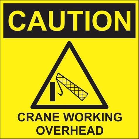 Caution Crane Working Overhead Safety Sign C55 Safety Sign Online