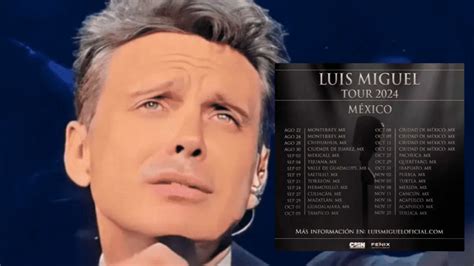 Luis Miguel Inicia Preventa De Boletos Para Su Gira Por México En 2024