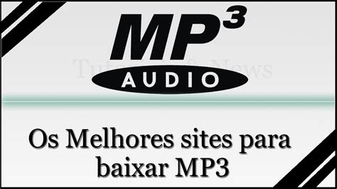 Músicas mp3 baixe as melhores mp3 de funk para gravar cds e. Os melhores sites para baixar músicas mp3 - YouTube