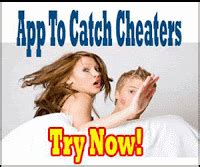 Best app to catch a cheater. Cheating Husband Apps - You Have The Right To Know The Truth