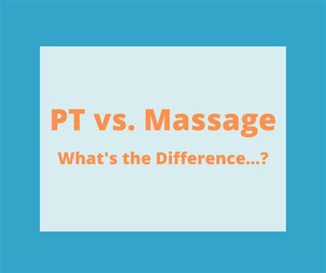 Physical Therapy Vs Massage Therapy Whats The Difference Gordon
