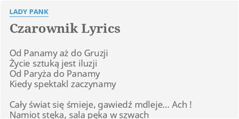 Czarownik Lyrics By Lady Pank Od Panamy Aż Do