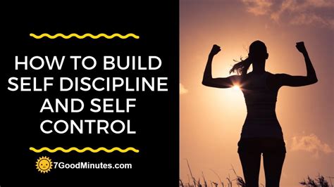 How To Build Self Discipline And Self Control Youtube