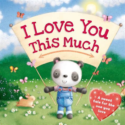 I Love You This Much Book By Igloobooks Official Publisher Page