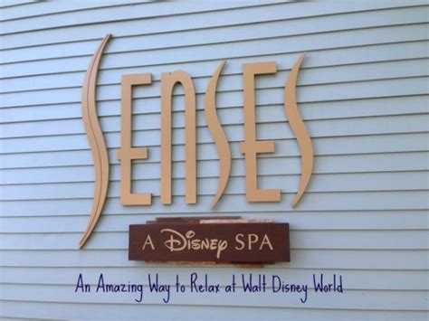 Senses Spa An Amazing Way To Relax At Walt Disney World