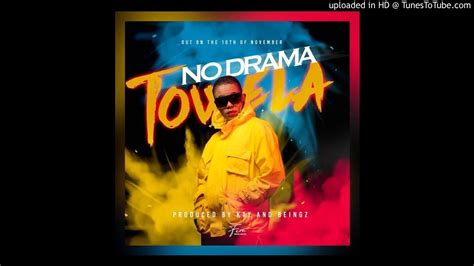 Towela Kaira No Drama Prod By Kenz N Beingz Youtube