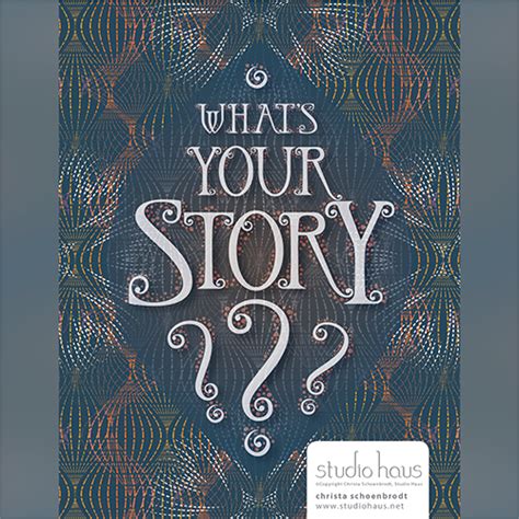 Whats Your Story On Behance