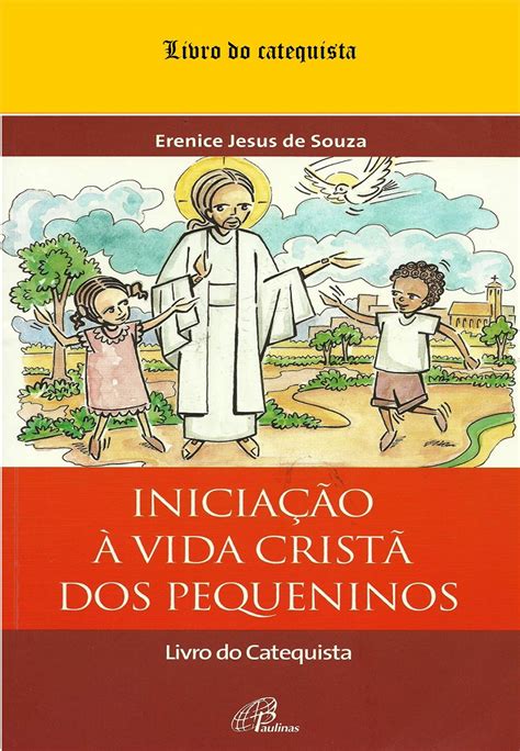 Catequese Infantil São José Operário Livros Para Catequese