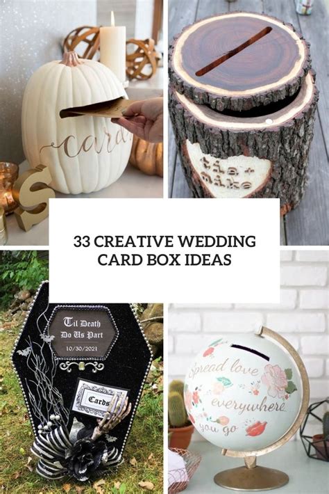 33 Creative Wedding Card Box Ideas Weddingomania