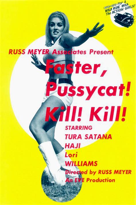 Movie Posters Faster Pussycat Kill Kill 1965