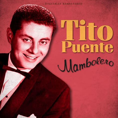 mambolero remastered version album by tito puente spotify