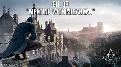 Assassin S Creed Unity Ch Meeting With Mirabeau Youtube