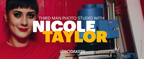 Episode 117 Third Man Photo Studio With Nicole Taylor Kodak