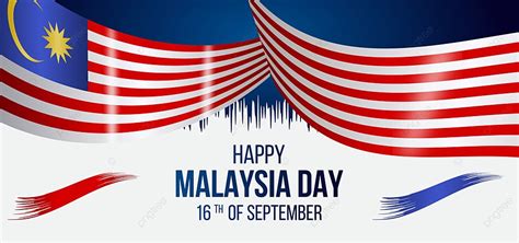 Malaysia Day 16th September Background With Flag Malaysia Day 16th