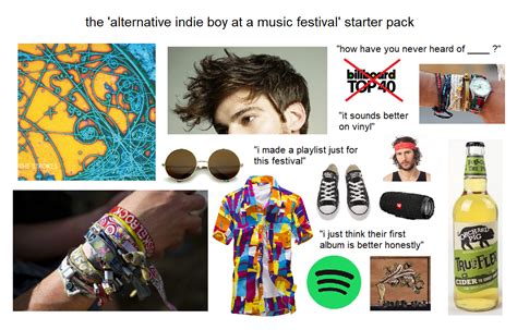 The Alternative Indie Boy At A Music Festival Starter Pack R