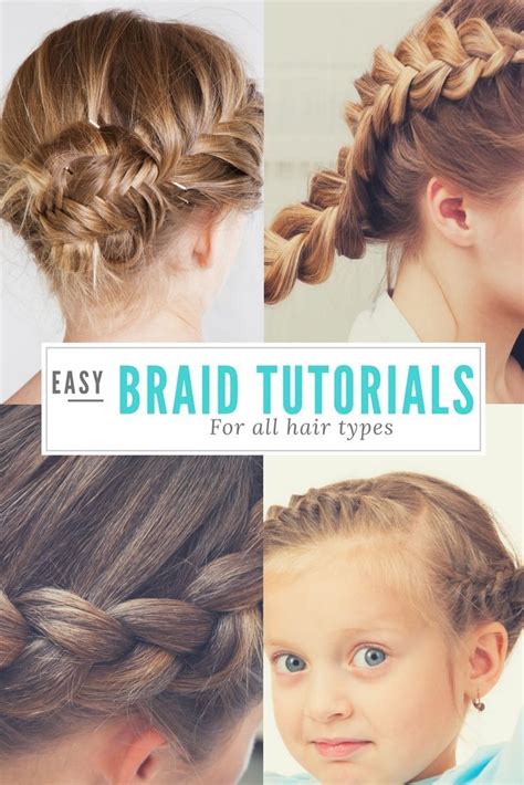 Easy Braid Tutorials For All Hair Types Braids Tutorial