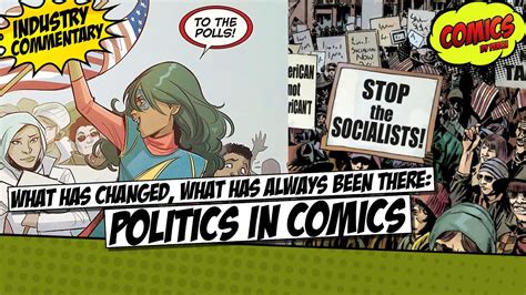 Politics In Comics Whats Changed And What Has Always Been The Same