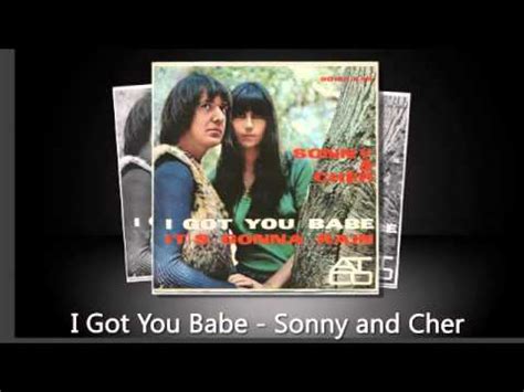 I Got You Babe Sonny And Cher Youtube