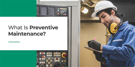 What Is Preventative Maintenance Types And Benefits