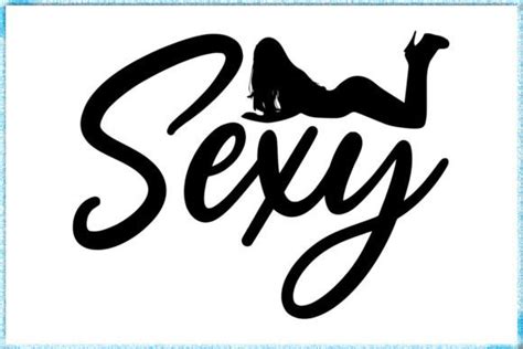 Sexy Svg Design Graphic By Teamwork Creative Fabrica