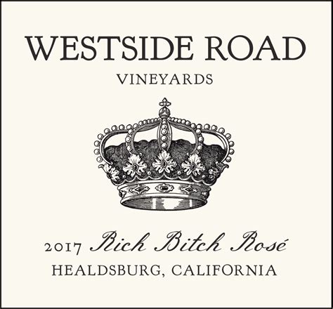 2017 Rich Bitch Rosé — Westside Road Vineyards