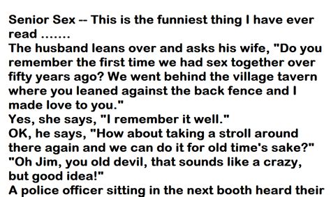 Senior Sex This Is The Funniest Thing I Have Ever Read Very Funny