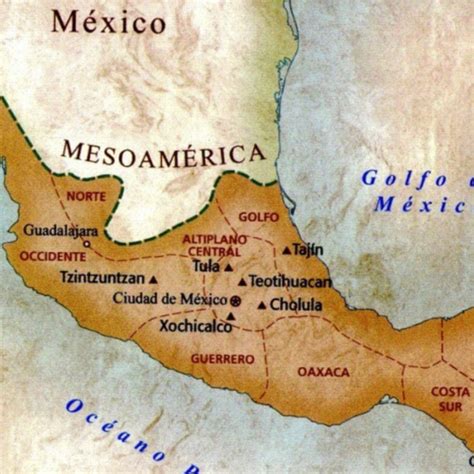 Lista 105 Foto Mapa De Mesoamérica Y Sus Culturas Lleno